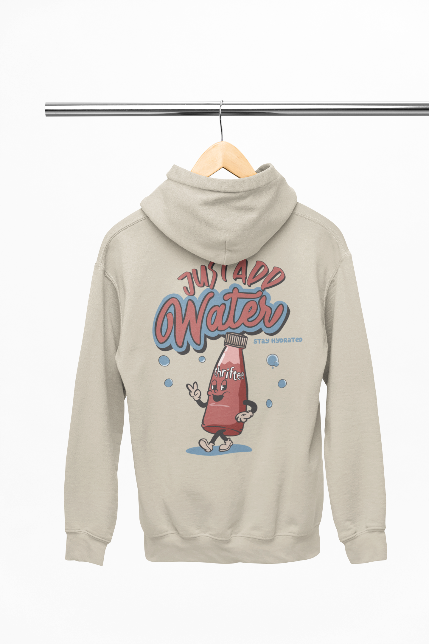 Just Add Water - Hoodie