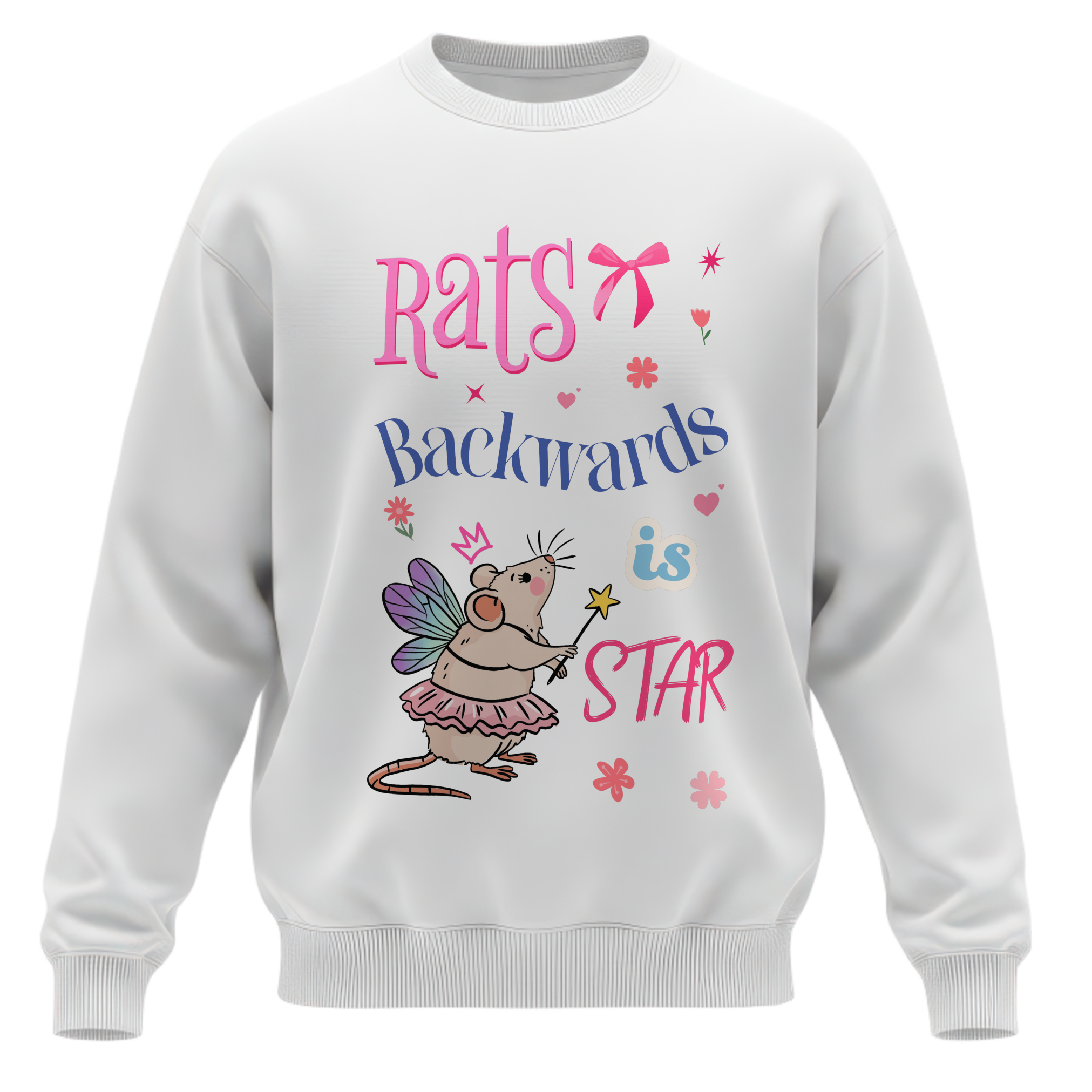 "Rats Backwards is Star" Fairy Rat Pink Crewneck Sweatshirt