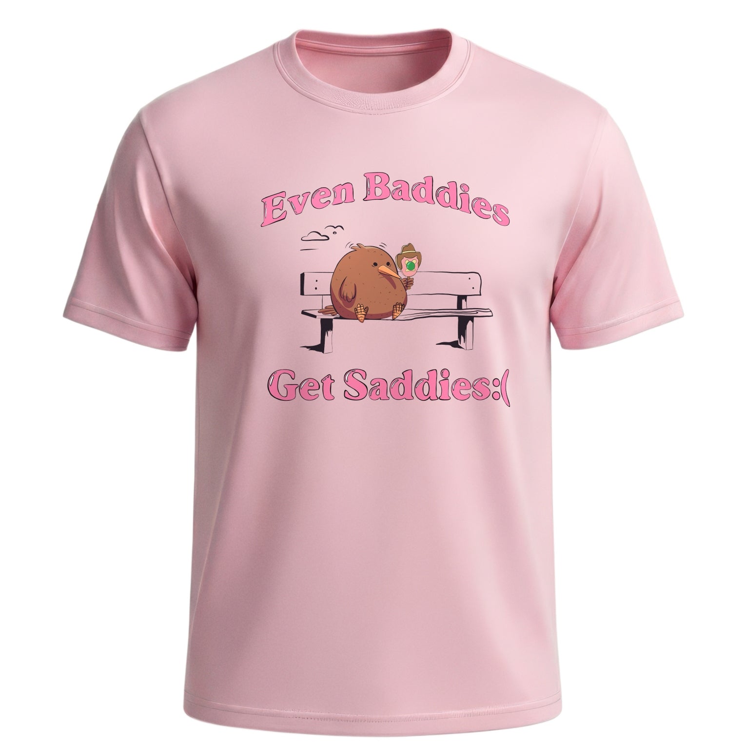 "Even Baddies Get Saddies" Graphic Tee | Relatable Kiwi Bird