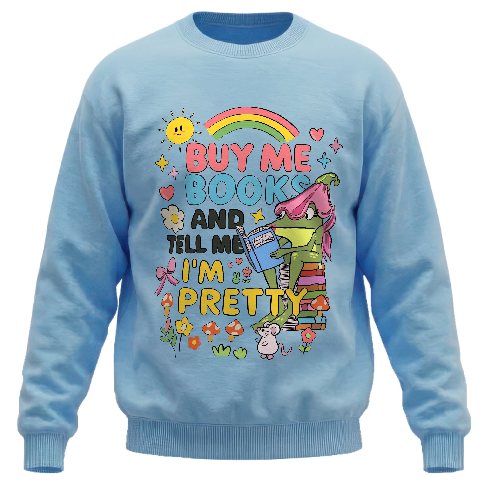 Buy Me Books & Tell Me I'm Pretty Crewneck Sweatshirt – Cute Cottagecore Frog Gift