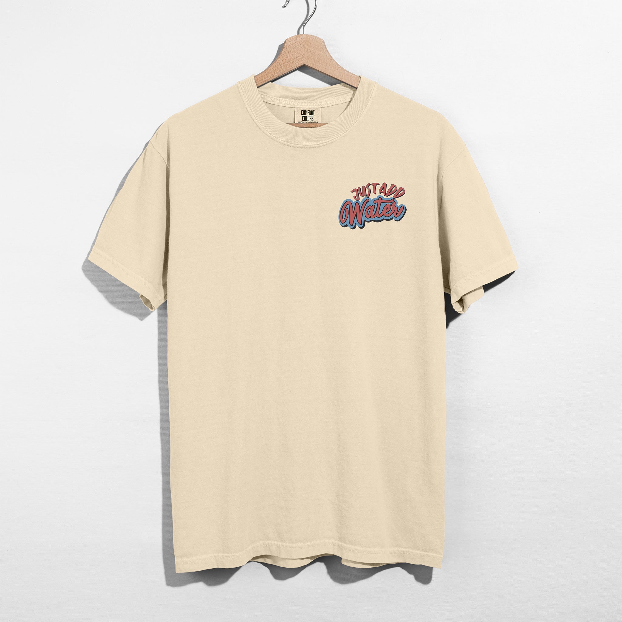Just Add Water Shirt