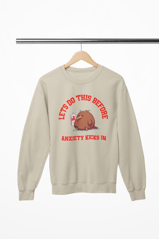 I Have Anxiety - Sweatshirt